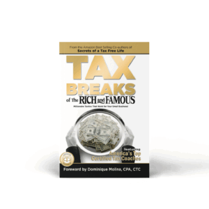 Tax Breaks of the Rich and Famous [eBook]