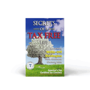 Secrets of the Tax Free Life [eBook]