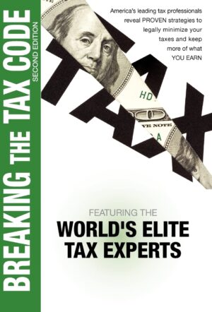 Breaking The Tax Code, 2nd Edition — book cover