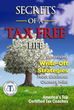 Secrets of a Tax Free Life — book cover
